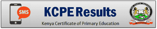 How to check KCPE Results 2025 by SMS
