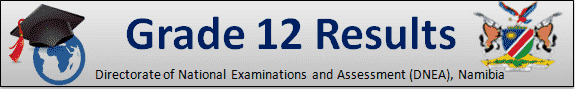 Grade 12 Results 2023 Namibia (NSSC Results 2023)