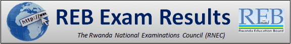 REB National Examinations Results 2024